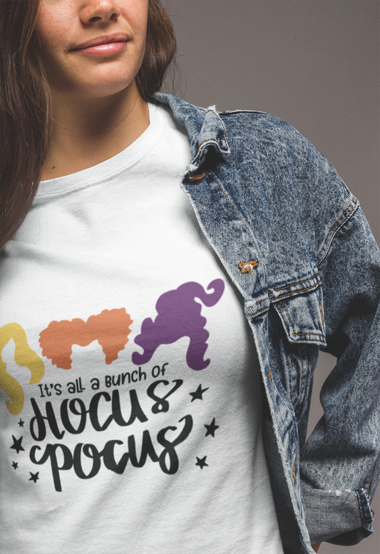 It's All A Bunch Of Hocus Pocus T-Shirt