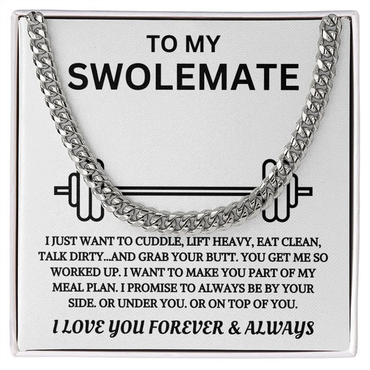 To My Swolemate | Cuban Link Chain | From Gym Partner