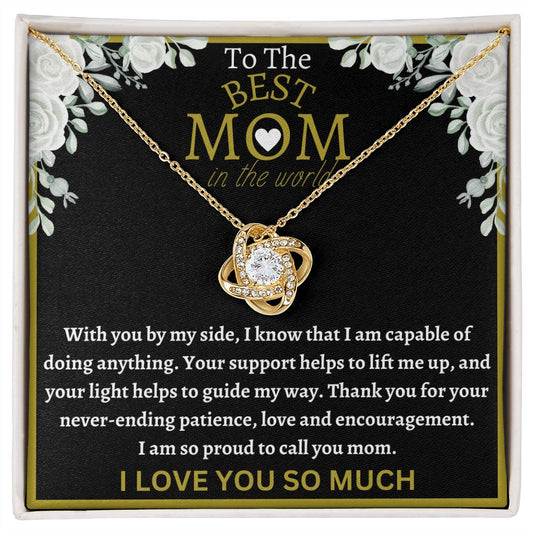 Love Knot Necklace | Best Mom In The World | To Mom
